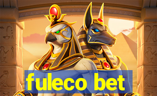 fuleco bet